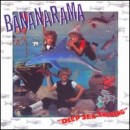Deep Sea Skiving - Bananarama