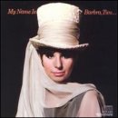My Name Is Barbra, Two... - Barbra Streisand