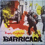 Barrio Conflictivo - Barricada