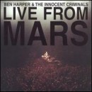 álbum Live from Mars de Ben Harper álbum Live from Mars de Ben Harper