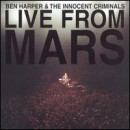 álbum Live from Mars de Ben Harper