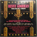 The Benny Goodman Treasure Chest - Benny Goodman