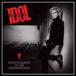 álbum Kings & Queens Of The Underground de Billy Idol álbum Kings & Queens Of The Underground de Billy Idol