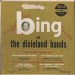 álbum Bing and the Dixieland Bands de Bing Crosby álbum Bing and the Dixieland Bands de Bing Crosby