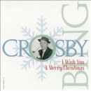 álbum I Wish You a Merry Christmas de Bing Crosby