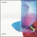 High Hat - Boy George