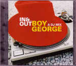 In & Out With Boy George: A DJ Mix