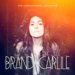 The Firewatcher's Daughter - Brandi Carlile