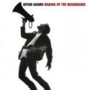 álbum Waking up the Neighbours de Bryan Adams