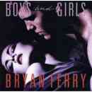 Boys and Girls - Bryan Ferry