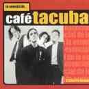 álbum Lo Esencial de Café Tacuba de Café Tacuba