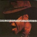 álbum A gente ainda nao sonhou de Carlinhos Brown