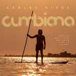 álbum Cumbiana de Carlos Vives álbum Cumbiana de Carlos Vives