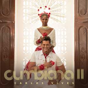 álbum Cumbiana II de Carlos Vives álbum Cumbiana II de Carlos Vives