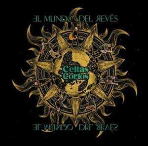 álbum El Mundo Del Revés de Celtas Cortos