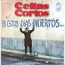 En estos días inciertos - Celtas Cortos