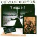 Vamos - Celtas Cortos