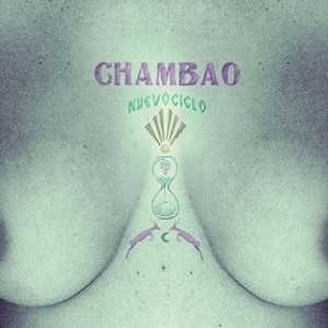 álbum Nuevo Ciclo de Chambao álbum Nuevo Ciclo de Chambao