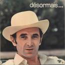 álbum Desormais... de Charles Aznavour