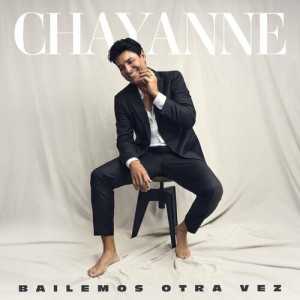 álbum Bailemos Otra Vez de Chayanne álbum Bailemos Otra Vez de Chayanne