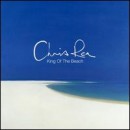 álbum King of the Beach de Chris Rea álbum King of the Beach de Chris Rea