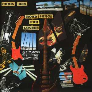 álbum Road Songs For Lovers de Chris Rea álbum Road Songs For Lovers de Chris Rea