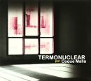 álbum Termonuclear de Coque Malla