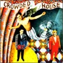 Crowded House - Crowded House