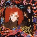 Waking Up with the House on Fire - Culture Club