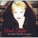Hey Now! (Remixes & Rarities) - Cyndi Lauper