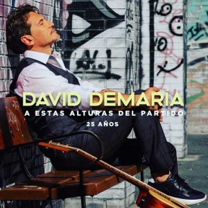 álbum A estas alturas del partido. 25 años de David DeMaria álbum A estas alturas del partido. 25 años de David DeMaria