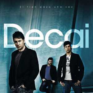 álbum El Tren Pasa Una Vez de Decai álbum El Tren Pasa Una Vez de Decai