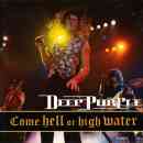 Deep Purple - Come Hell or High Water