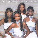 The Writing´s on the Wall - Destiny's Child