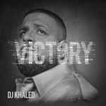 álbum Victory de DJ Khaled