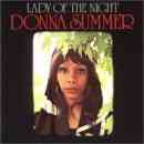 Lady of the Night - Donna Summer