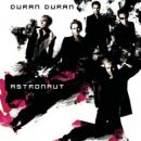álbum Astronaut de Duran Duran álbum Astronaut de Duran Duran