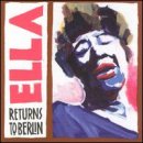 álbum Ella Returns to Berlin de Ella Fitzgerald álbum Ella Returns to Berlin de Ella Fitzgerald