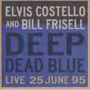 Deep Dead Blue, Live at Meltdown
