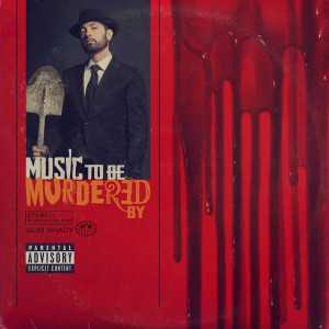 álbum Music To Be Murdered By de Eminem