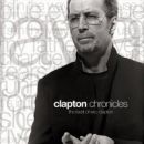 álbum Clapton Chronicles - The Best of Eric Clapton de Eric Clapton