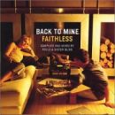 Back to Mine - Faithless