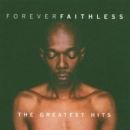 álbum Forever Faithless: The Greatest Hits de Faithless