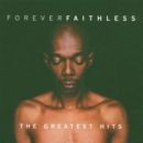 álbum Forever Faithless: The Greatest Hits de Faithless