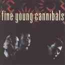 Fine Young Cannibals - Fine Young Cannibals