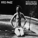 álbum Rock And Roll Revolutionv de Fito Páez