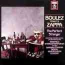 álbum Boulez Conducts Zappa: The Perfect Stranger de Frank Zappa