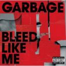 álbum Bleed Like Me de Garbage