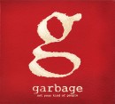 Not Your Kind Of People - Garbage