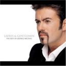 Ladies & Gentlemen: The Best of George Michael - George Michael